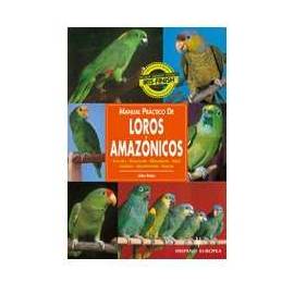 Manual Práctico de Loros Amazónicos